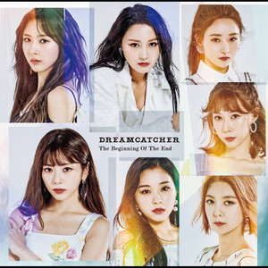 Écouter "Breaking Out" de DREAMCATCHER