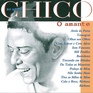 Écouter "Olhos Nos Olhos" de Chico Buarque