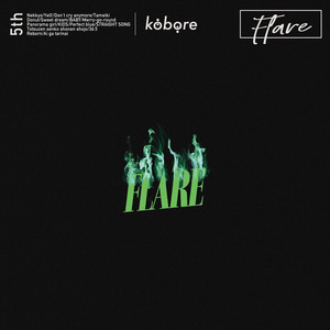 kobore 5th Album「FLARE」 lit.link
