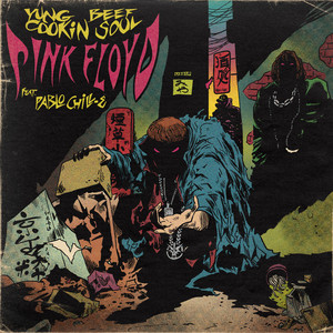 Écouter "PINK FLOYD" de Yung Beef