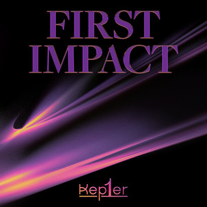 Kep1er: “FIRST IMPACT” Album Review – The Dragon Chronicle