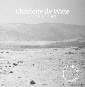 Écouter "My Feeling" de Charlotte de Witte