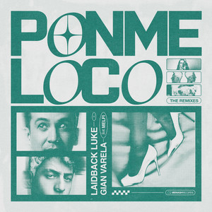 Écouter "Ponme Loco - LUNAX Remix" de LUNAX