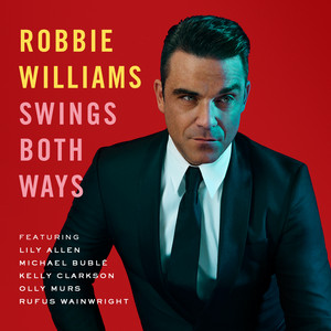 Écouter "I Wan'na Be Like You" de Robbie Williams