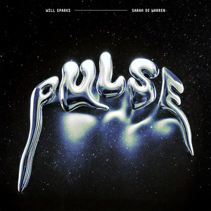 Écouter "Pulse" de Will Sparks