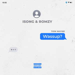 Écouter "Wassup" de Tion Wayne