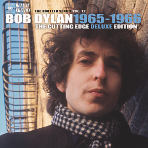 Bob Dylan's 18-Disc 'The Cutting Edge: 1965-1966: Bootleg Series