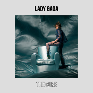 Écouter "The Cure" de Lady Gaga
