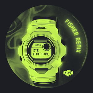 It's That Time - FISHER Remix cover artwork