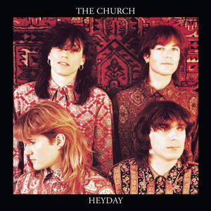 Écouter "Tantalized - 2002 Remastered" de The Church