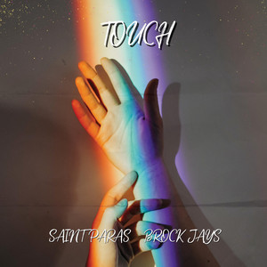 Artwork for Touch by Saint Paras, Brock Jays