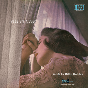 Écouter "East Of The Sun (West Of The Moon)" de Billie Holiday