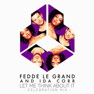 Let Me Think About It - Celebration Mix - Radio Edit cover artwork