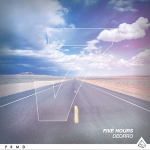 Écouter "Five Hours" de Deorro