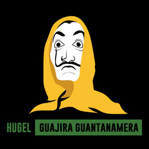 Écouter "Guajira Guantanamera" de HUGEL