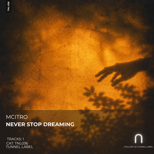 Never Stop Dreaming