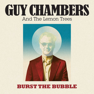 The Lemon Trees - Burst the Bubble