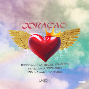 Écouter "CORAÇAO - 20th Anniversary Mix" de HUGEL
