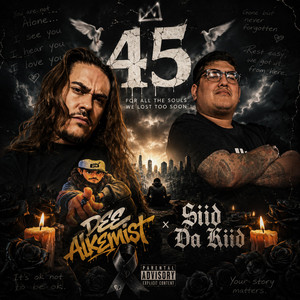 45 by Dee Alkemist