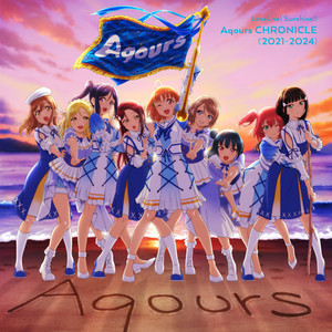 Aqours CHRONICLE (2021-2024) | Love Live! Wiki | Fandom