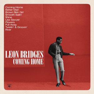 Écouter "Smooth Sailin'" de Leon Bridges