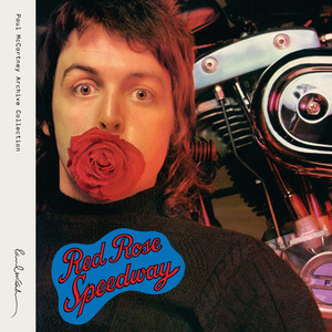 ポール・マッカートニー＆ウイングス『Red Rose Speedway』の