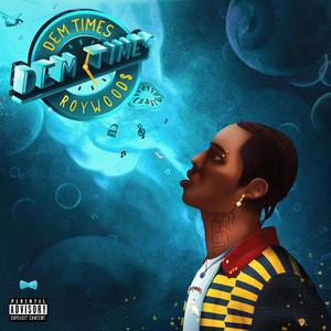 Écouter "I Feel It" de Roy Woods