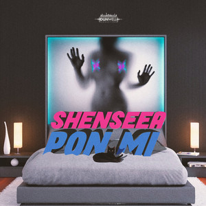 Écouter "Pon Mi" de Shenseea