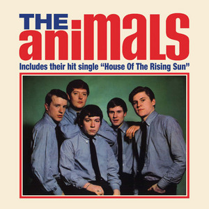Écouter "Talkin' 'Bout You" de The Animals