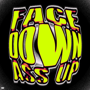 Face Down Ass Up cover artwork