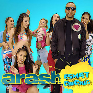 Écouter "Esmet ChiChie" de Arash