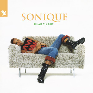 Écouter "Hear My Cry" de Sonique