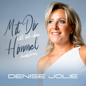 Cover von Mit dir will ich den Himmel berühren