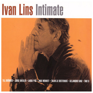 Écouter "Llegaste" de Ivan Lins