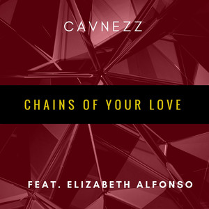 Chains of Your Love