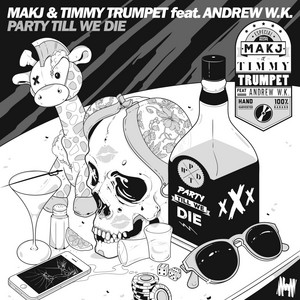 Party Till We Die cover artwork