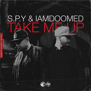 Écouter "Take Me Up" de S.P.Y