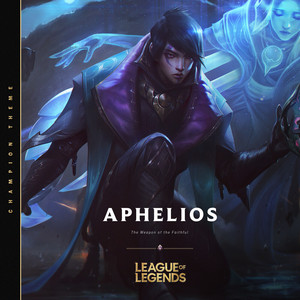 Écouter "Aphelios, the Weapon of the Faithful" de League of Legends