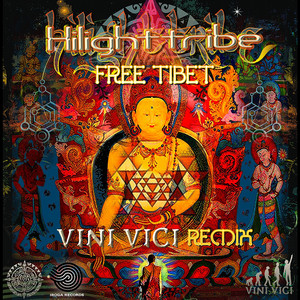 Free Tibet - Vini Vici Remix cover artwork