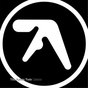 Aphex Twin: Classics Tracks & Reviews | AllMusic