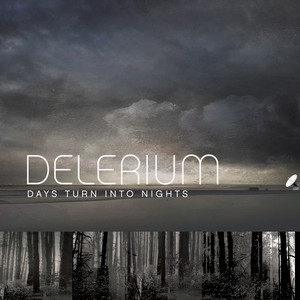 Écouter "Days Turn Into Nights - Seven Lions Remix" de Delerium