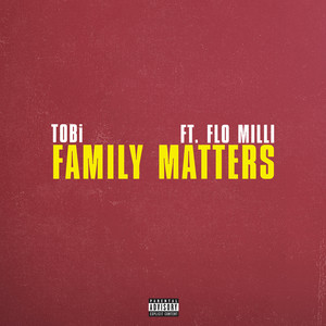 Écouter "Family Matters" de TOBi