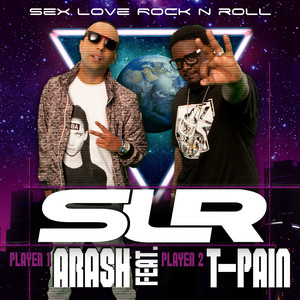 Écouter "Sex Love Rock N Roll- SLR" de Arash