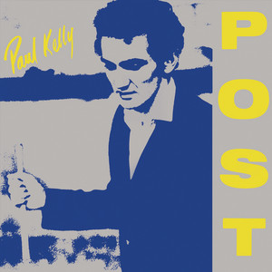 Écouter "From St. Kilda to Kings Cross" de Paul Kelly