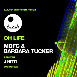 Écouter "Oh Life - MDFC Mix" de Carl Cox