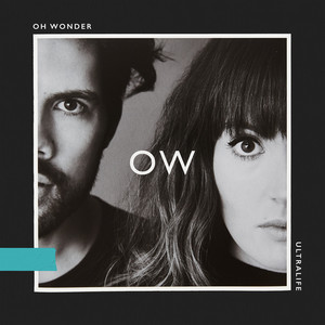 Oh Wonder 「Ultralife」 Oh Wonder Ultralife Vinyl Record