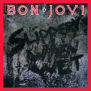 Écouter "Never Say Goodbye" de Bon Jovi