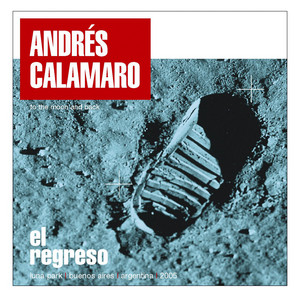 Écouter "Tuyo siempre - En directo 2005" de Andrés Calamaro