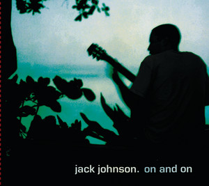 Jack Johnson / On And On - Guitar Records