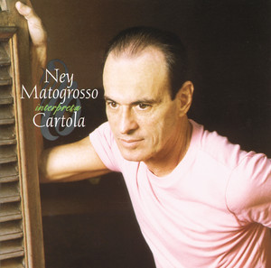 Écouter "As Rosas Não Falam" de Ney Matogrosso